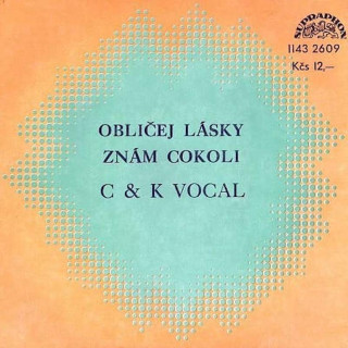 C&K Vocal - Obličej Lásky / Znám Cokoli - SP / Vinyl